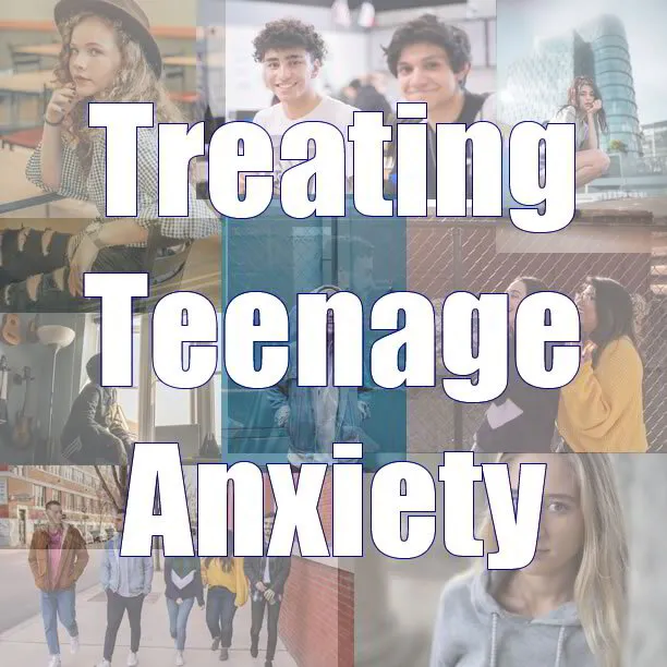 Teenage Anxiety Treatment (2 instalments)