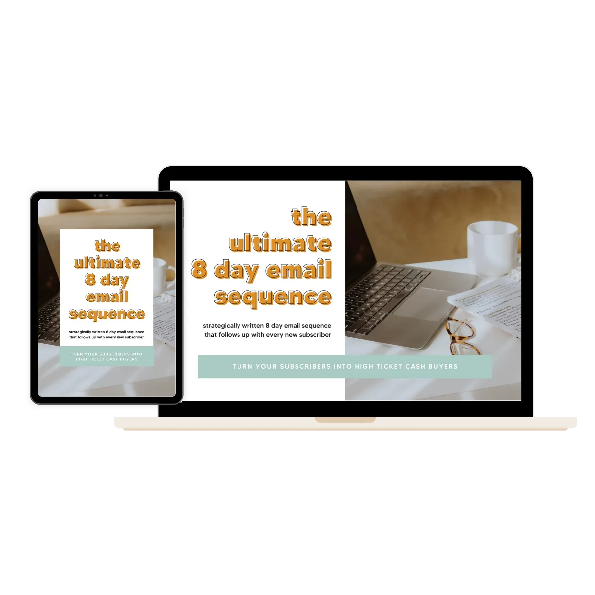 The Ultimate 8 Day Email Sequence