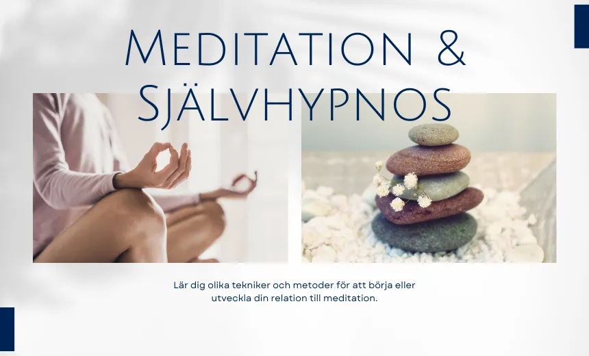 Onlinekurs - Meditation & Självhypnos