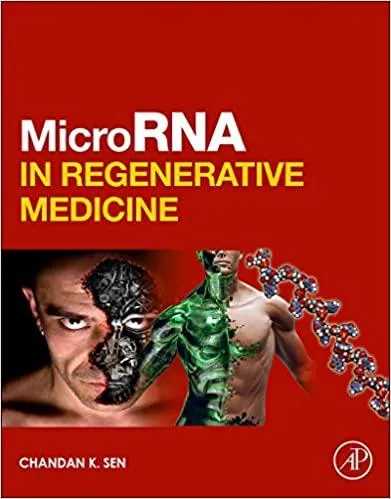 MicroRNA in Regenerative Medicine | Expanded Edition