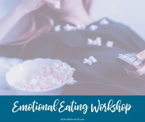 Emotional Eating Workshop