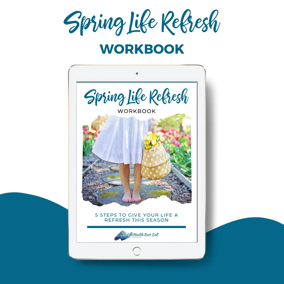 Spring Life Refresh Free Workbook
