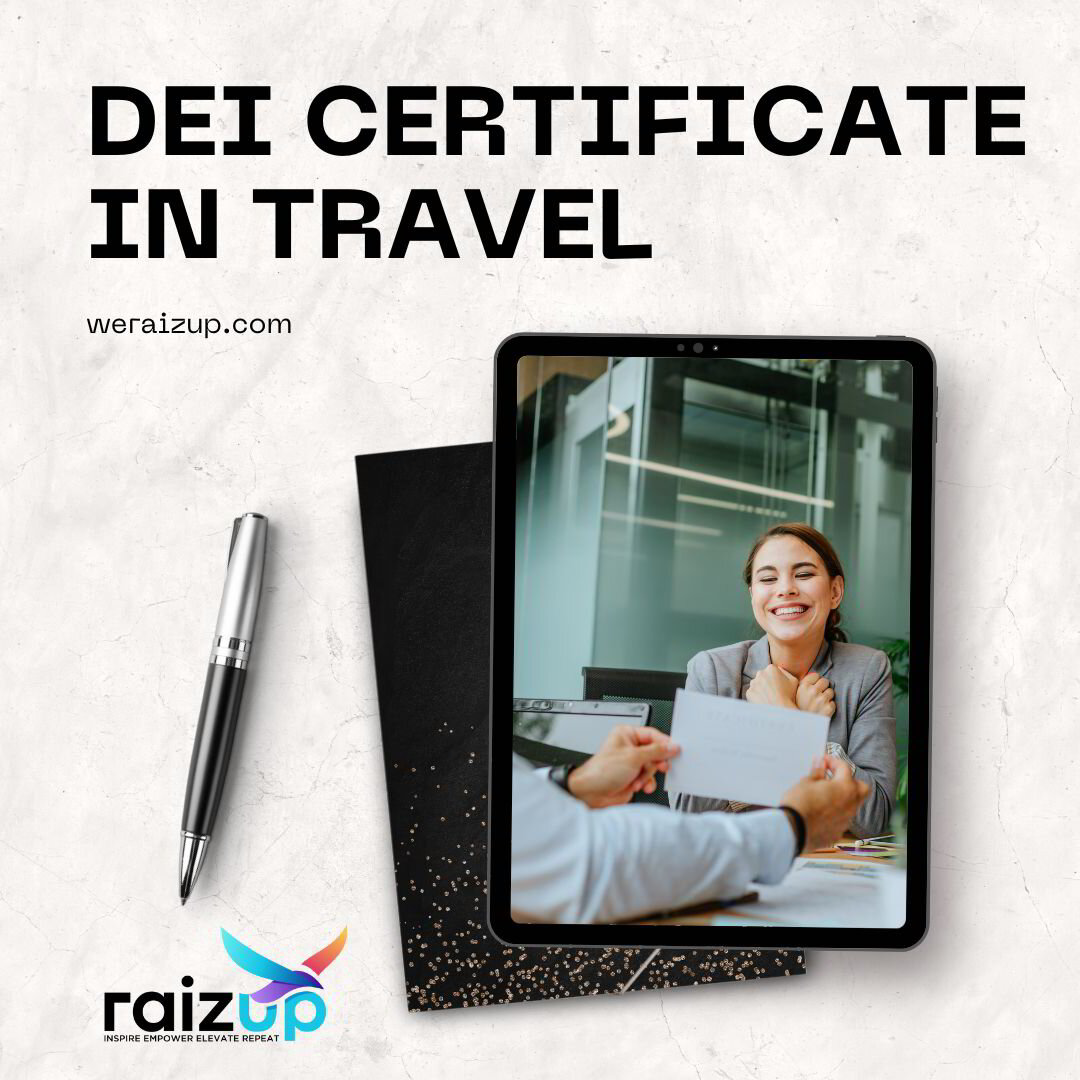 Diversity Equity Inclusion Certificate Survey for Employers in Travel Diversity Equity Inclusion Certificate Survey for Employers in Travel
