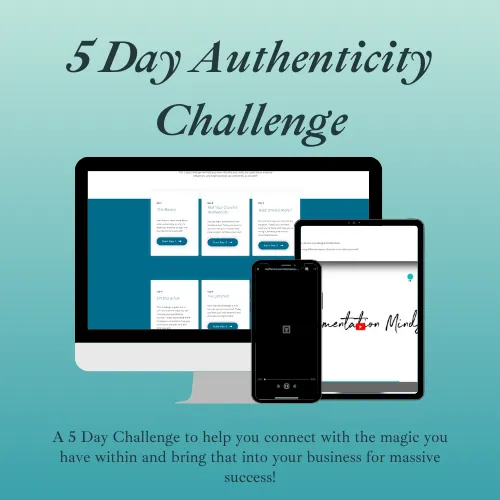 5 Day Authenticity Challenge