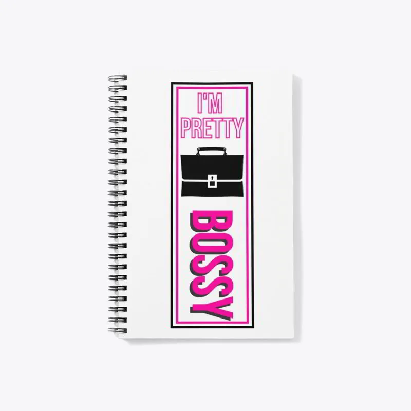 I'm Bossy Notebook