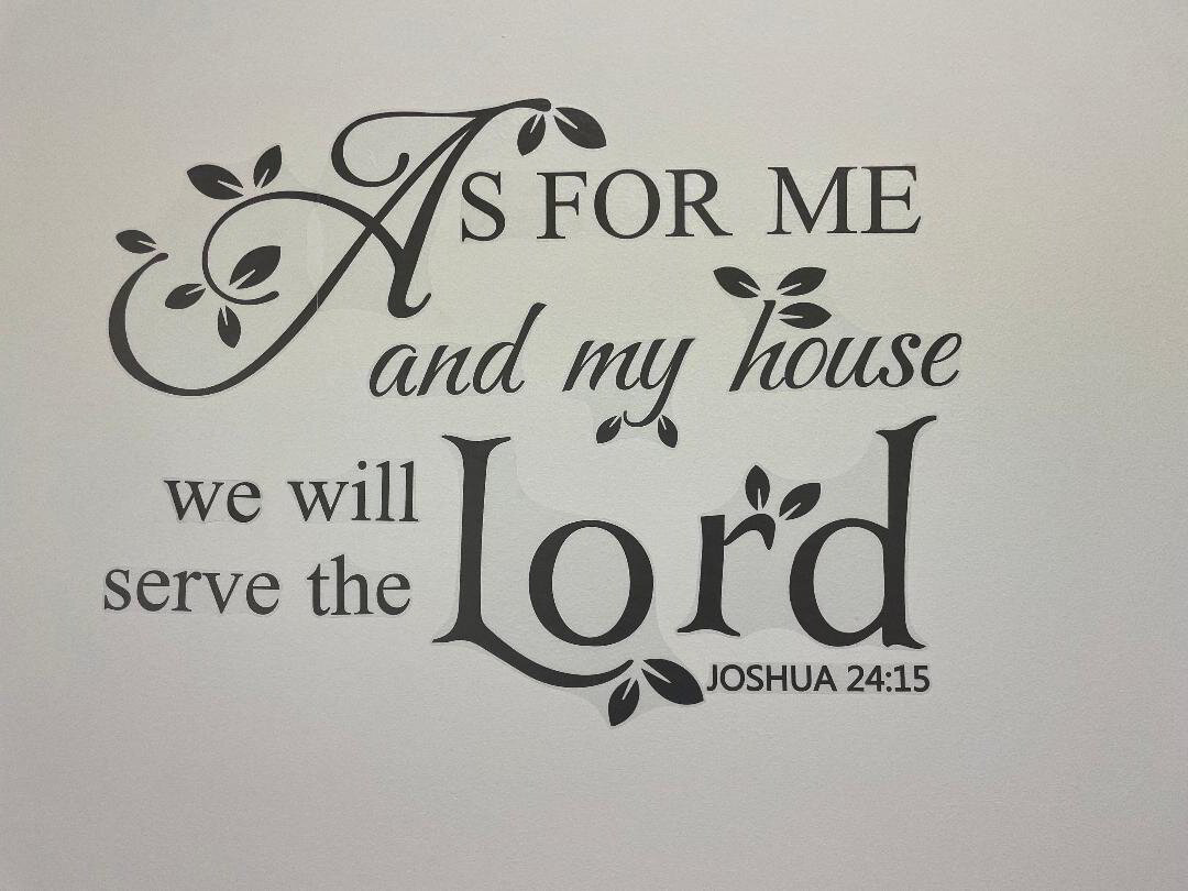 "As For Me and My House" Bible Verse Wall Cling Art