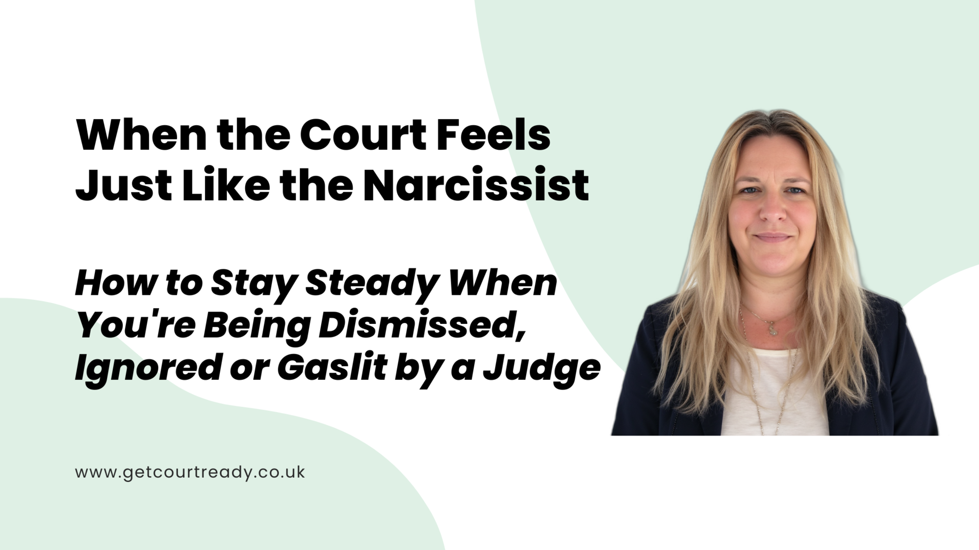 When the Court Feels Just Like the Narcissist