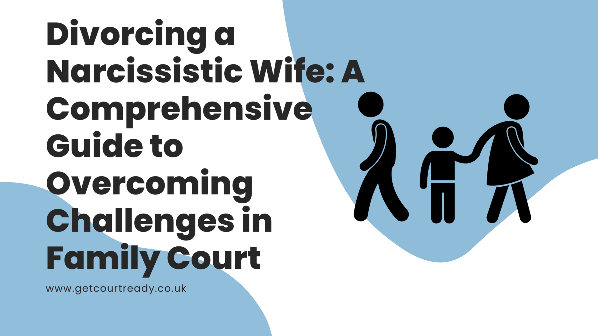 Divorcing A Narcissistic Wife: A Comprehensive Guide To Overcoming ...