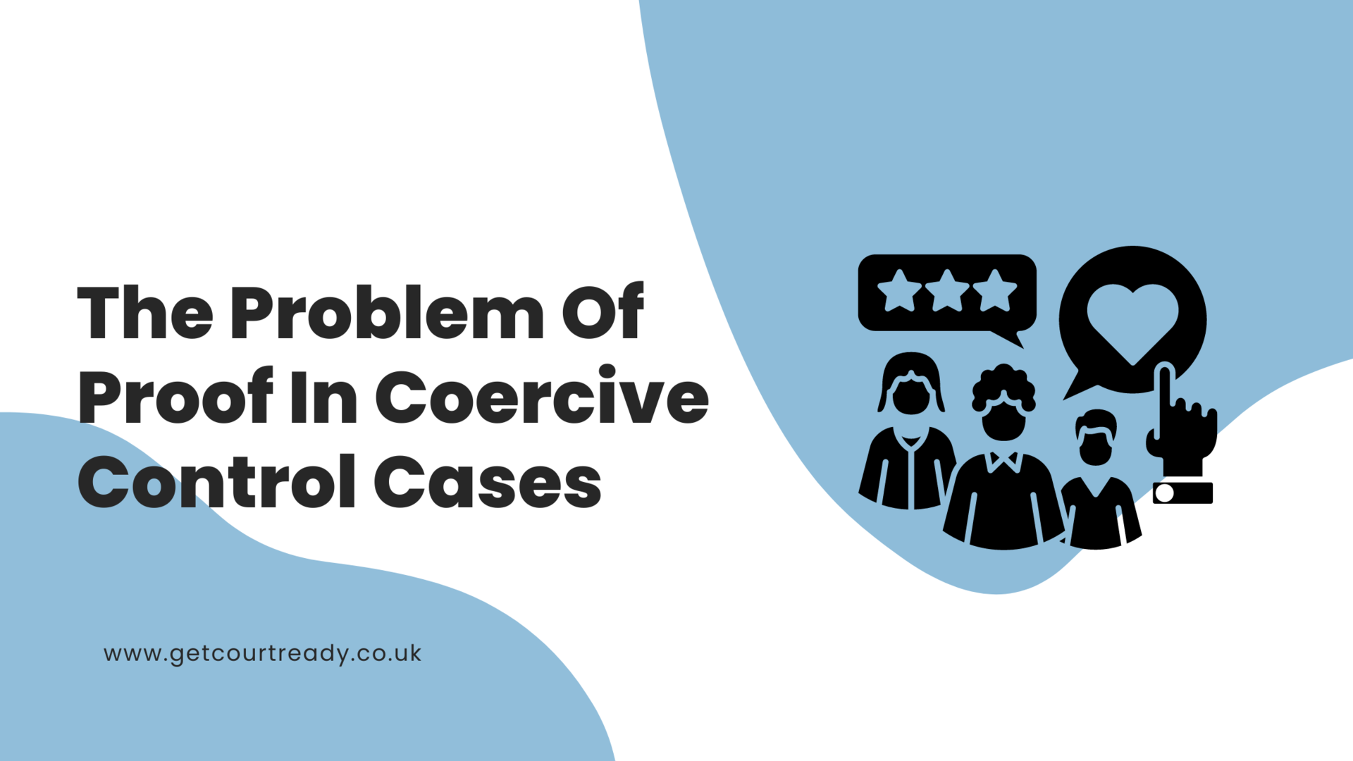 The Problem Of Proof In Coercive Control Cases