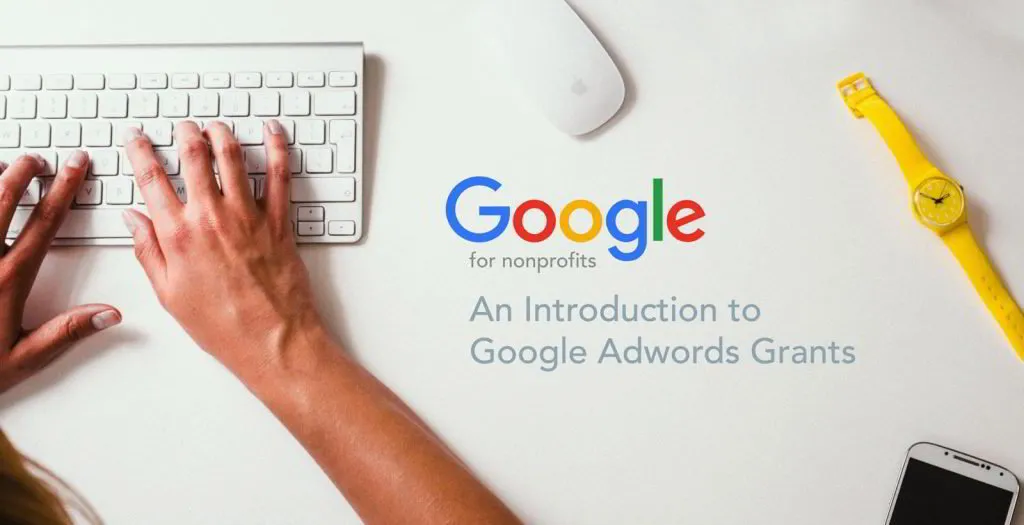 What is Google Ad Grants for Nonprofits 