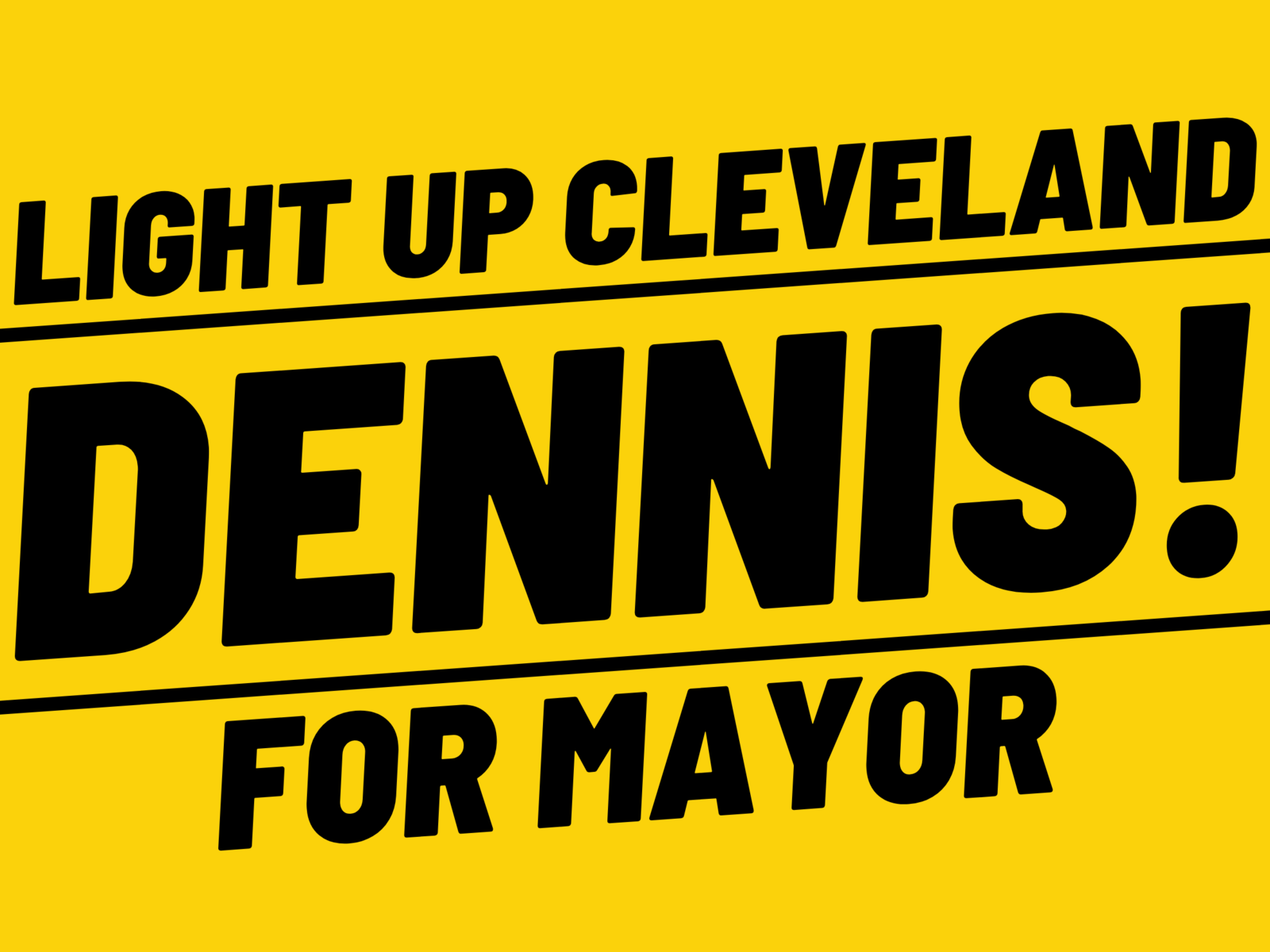 Dennis Kucinich for Cleveland