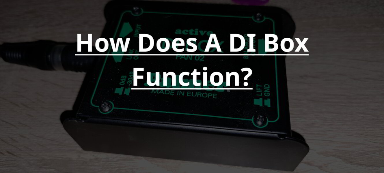How Does A DI Box Function how-does-a-di-box-function