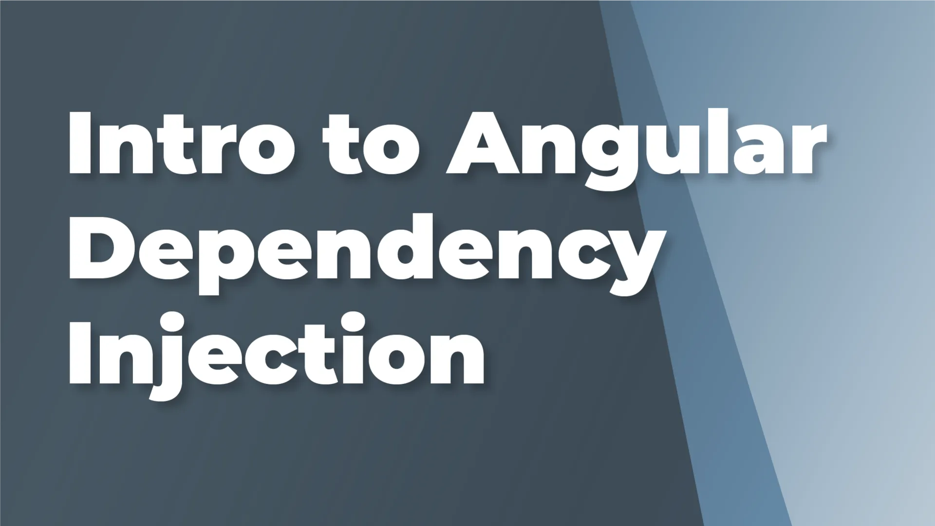 Intro to Angular Dependency Injection