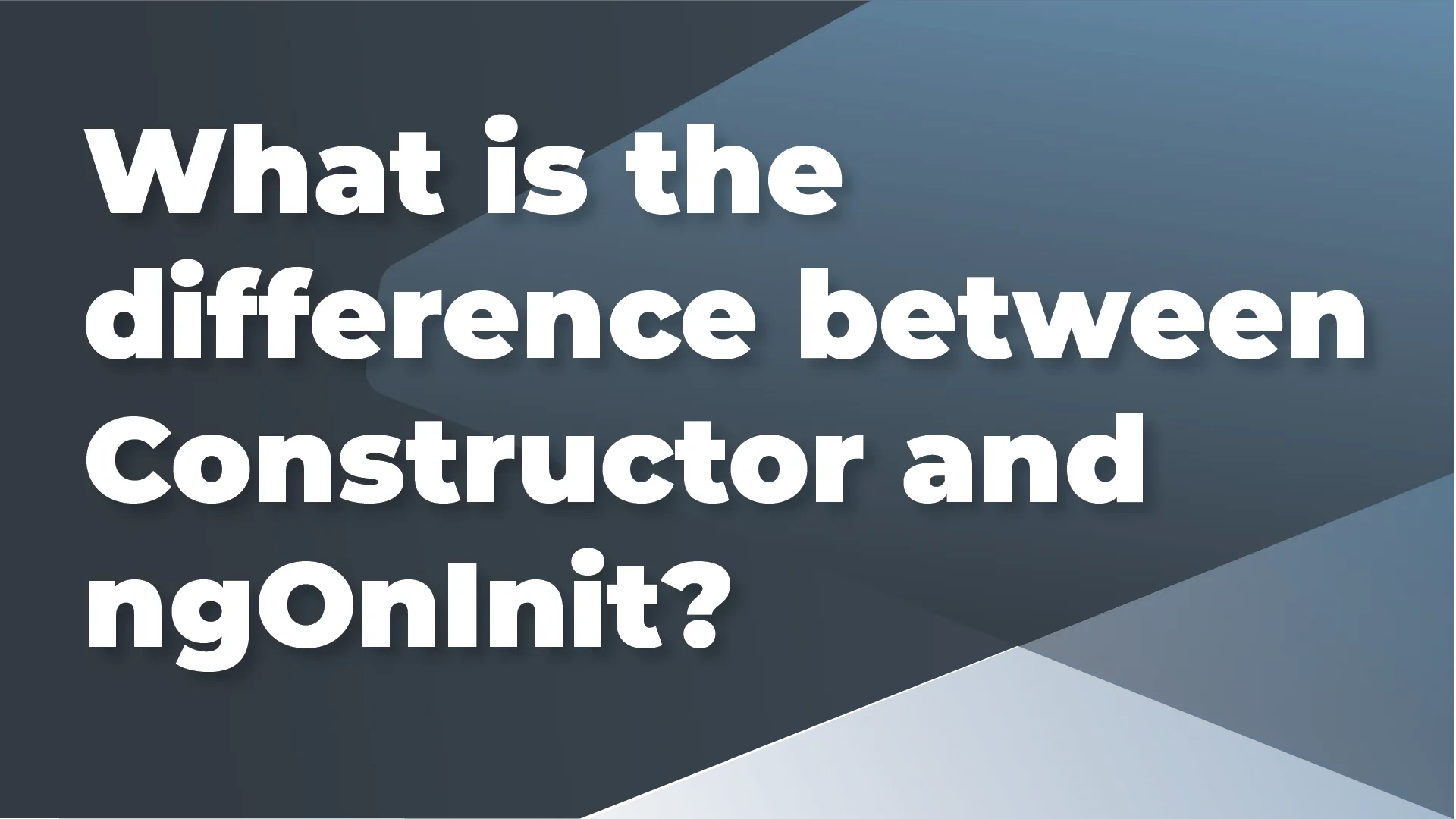 What is the difference between Constructor and ngOnInit?