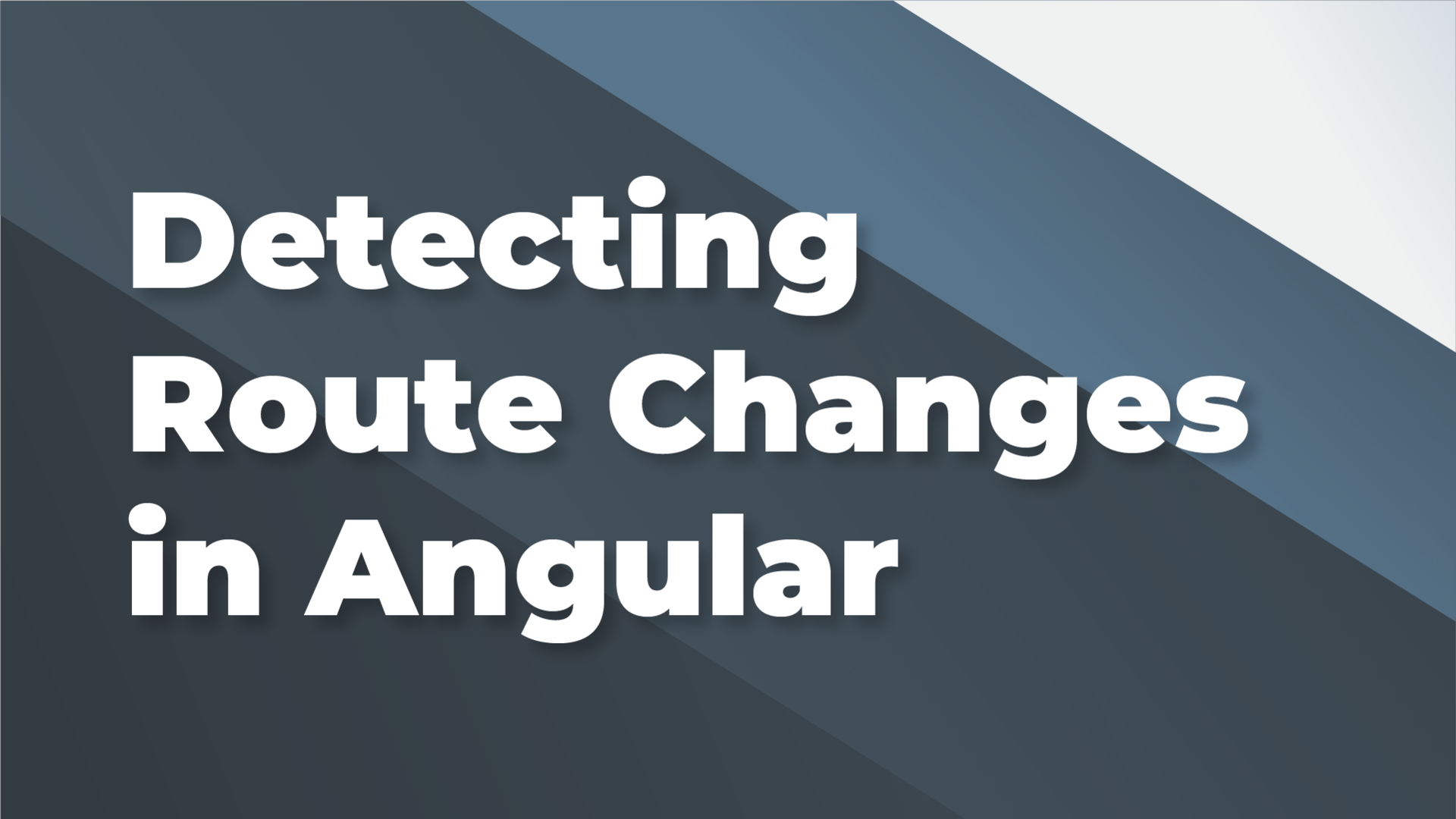 Detecting Route Changes Angular