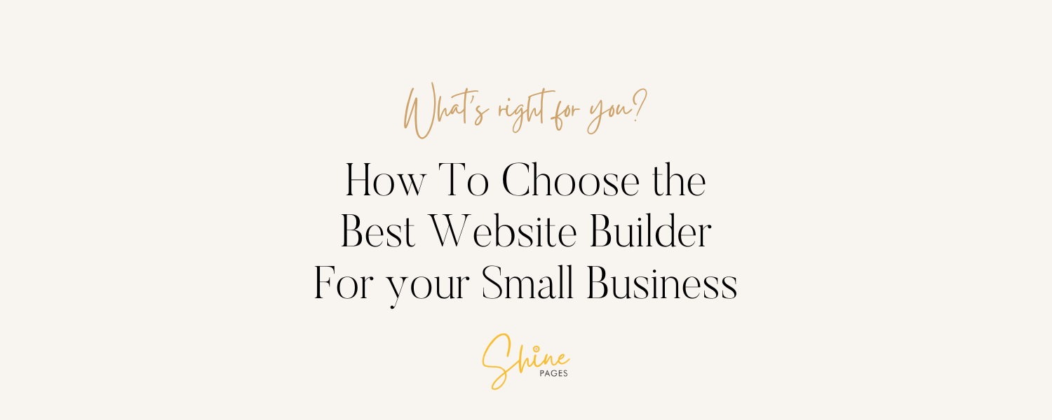 How to choose the best website builder for your small business