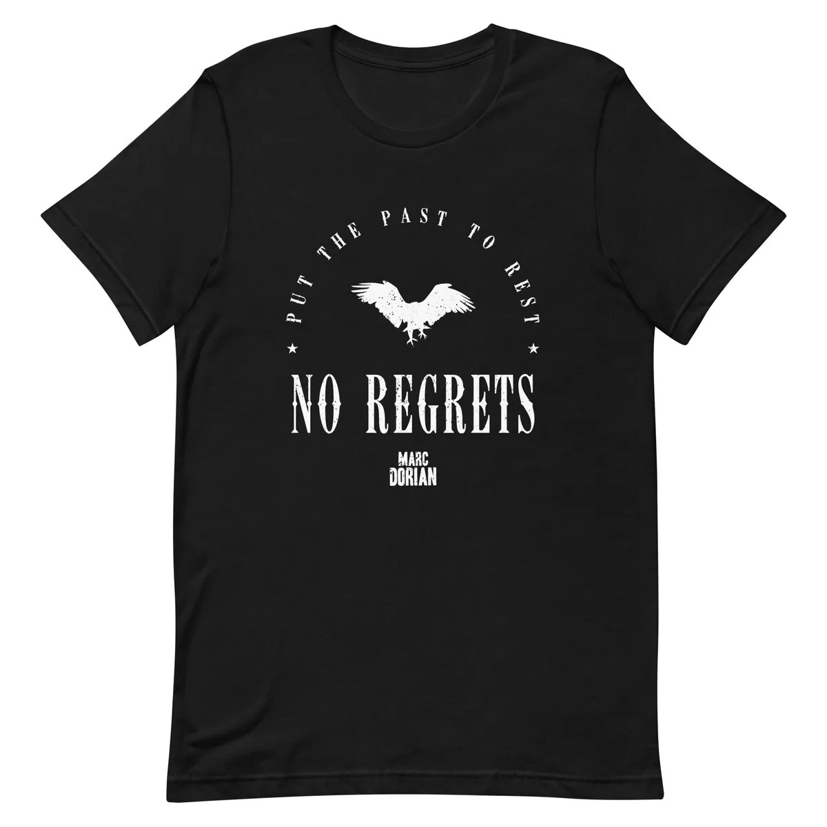 No Regrets Unisex T-Shirt
