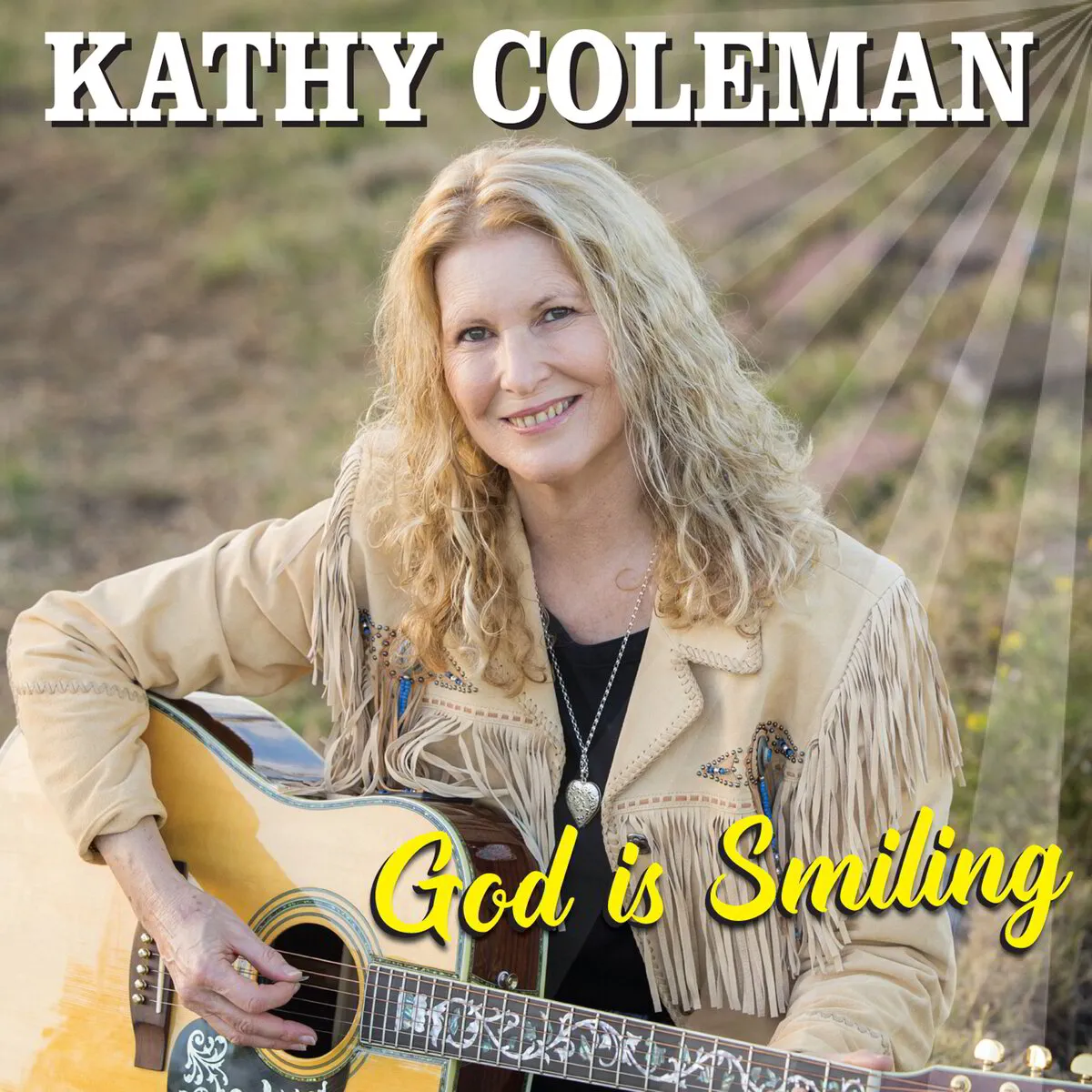 Kathy Coleman God Is Smiling