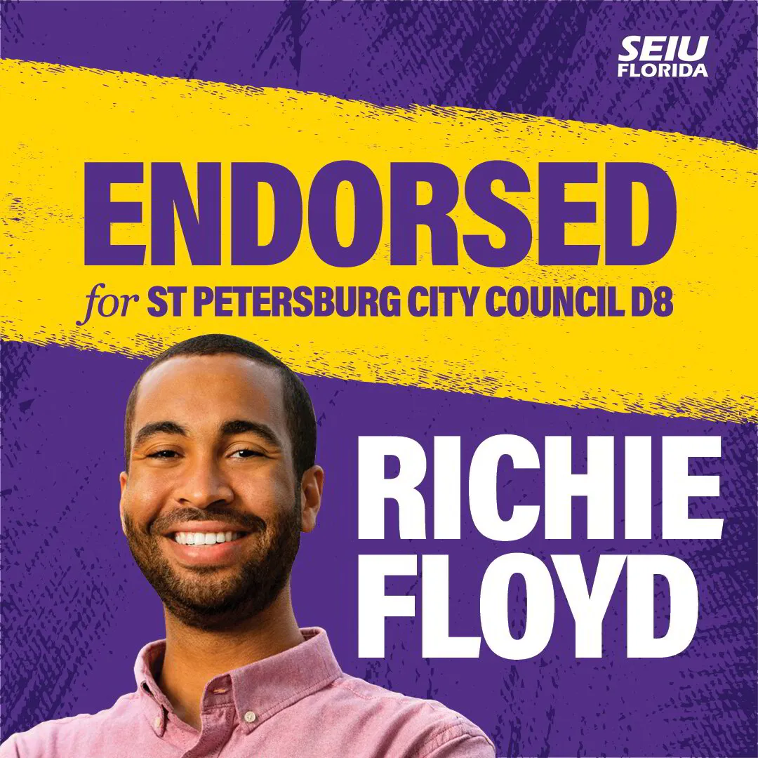 SEIU Florida Members Endorse Richie Floyd in the St Petersburg City Council District 8 Race