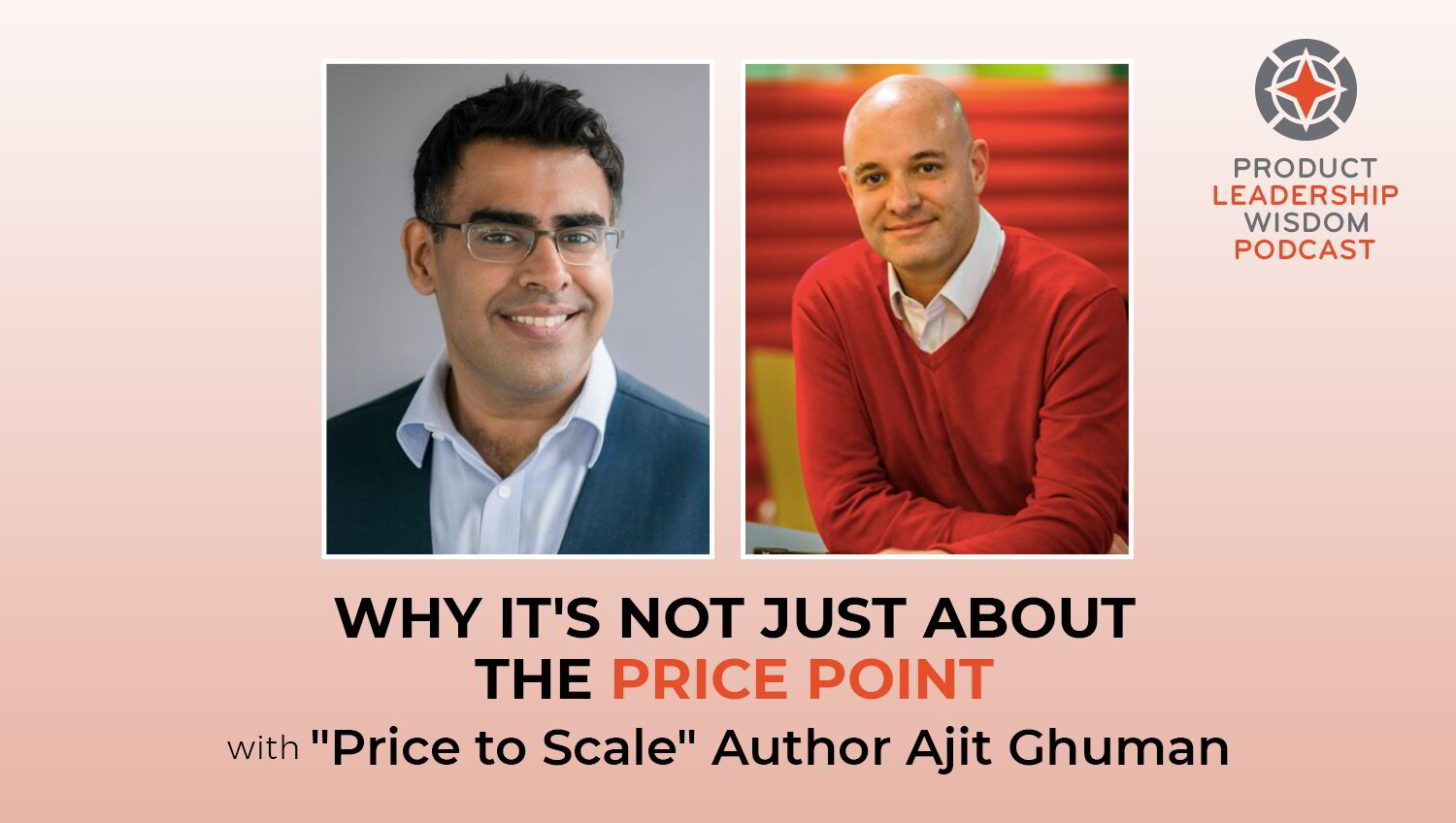 why-it-s-not-just-about-the-price-point-with-price-to-scale-author-ajit-ghuman