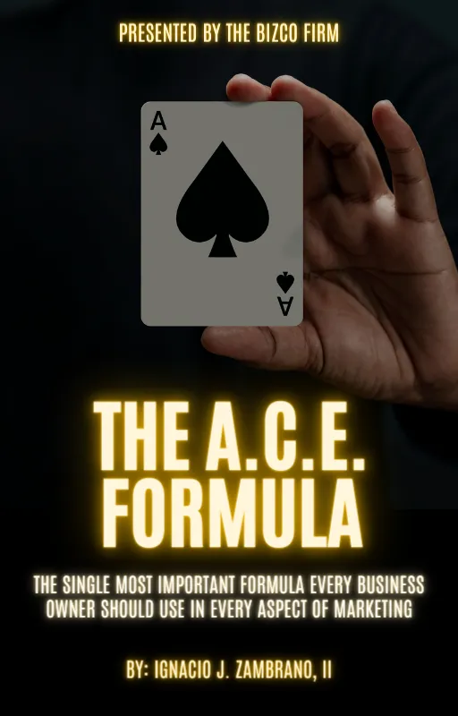 The A.C.E. Formula | Ignacio J. Zambrano, II