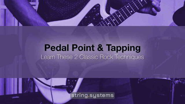 Pedal Point and Tapping