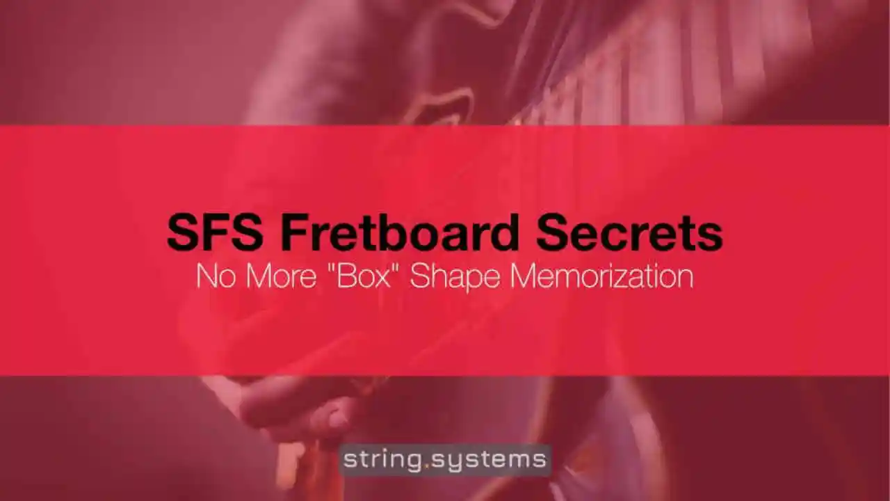 SFS Fretboard Secrets