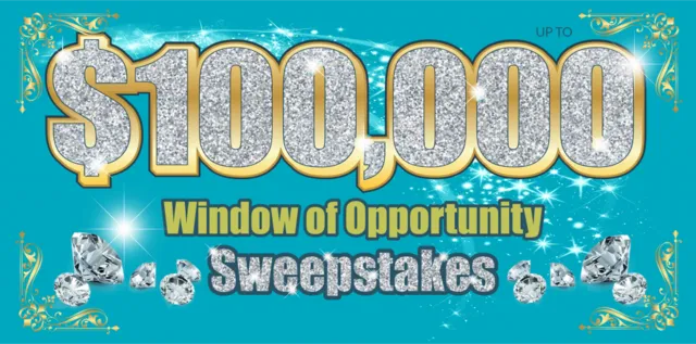 $100,000 window of opportunity sweepstakes