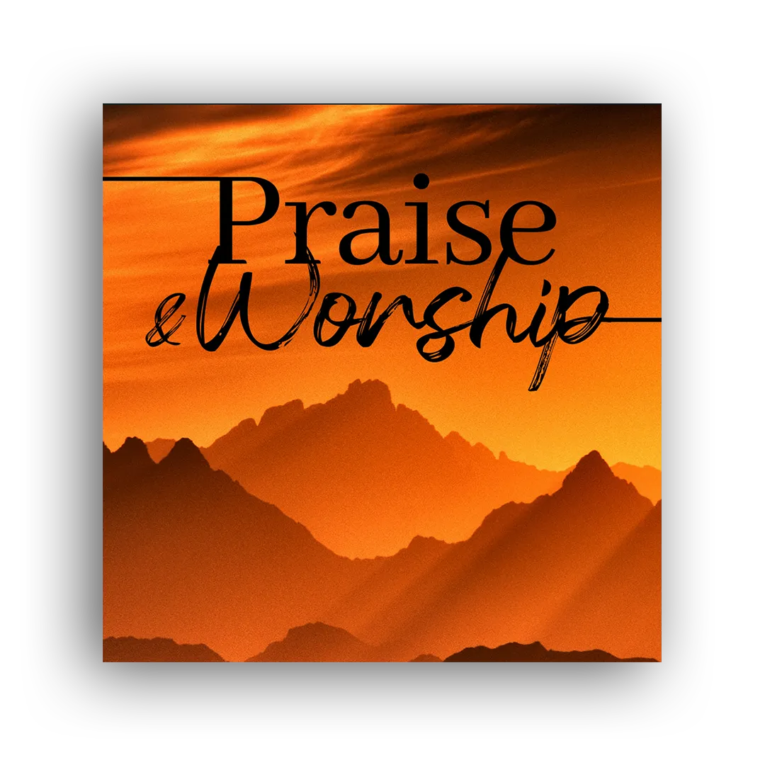 Praise & Worship | Audio