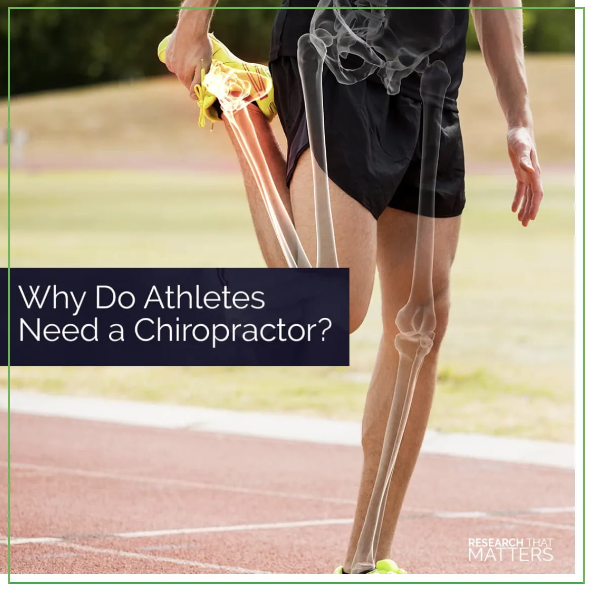 Why Do Athletes Need A Chiropractor?