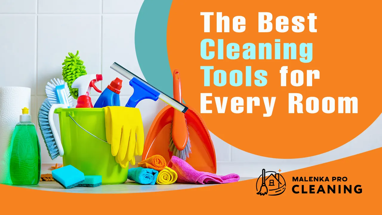 The Best Cleaning Tools for Every Room