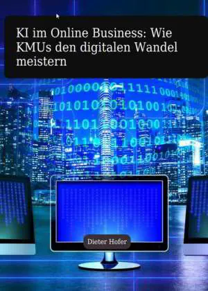 Dieter Hofer KI im Online Business