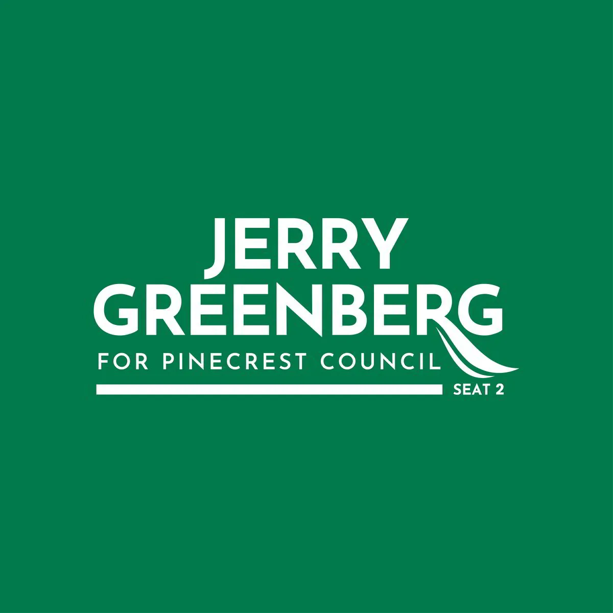 Jerry Greenberg for Pinecrest Council