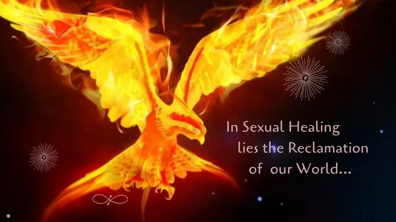 Phoenix Rising - Sexual Healing & Sacred Empowerment