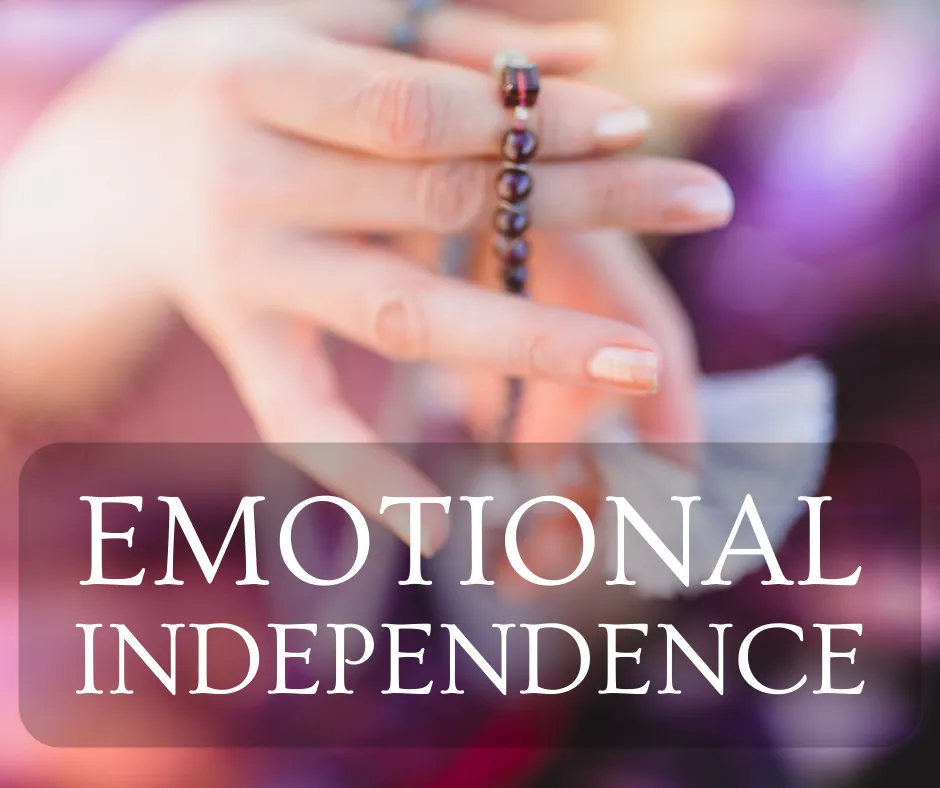Emotional Independence* (Workshop)