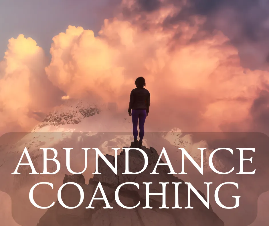 Abundance Coaching (4 Month)