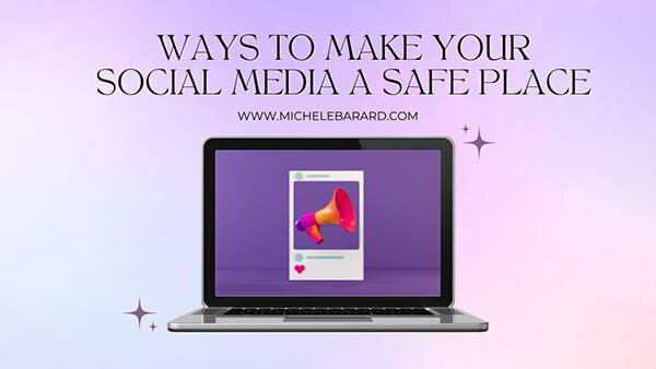 How Do You Make Social Media Your Safe Space During This Stressful Time?