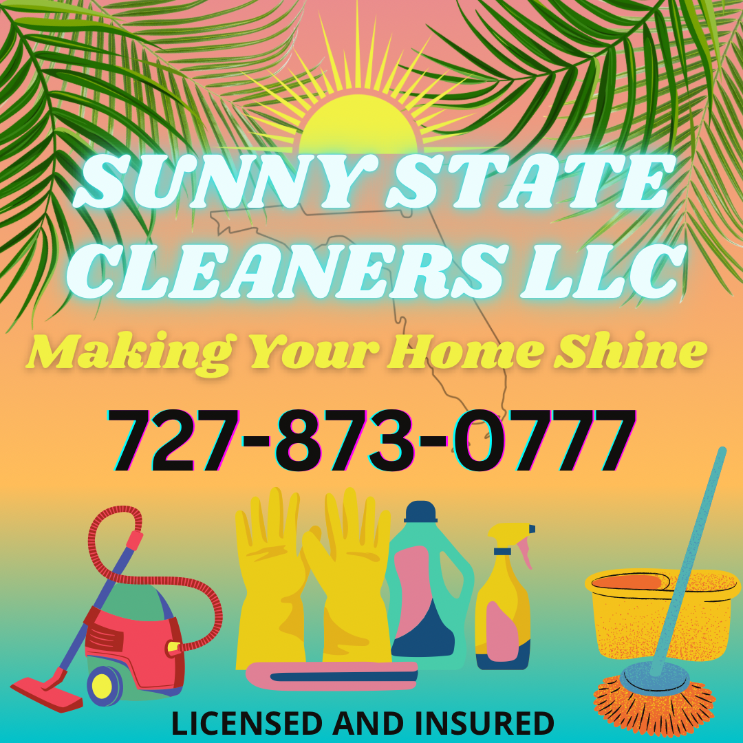 Sunny State Cleaners Trusted Residential Cleaning!
