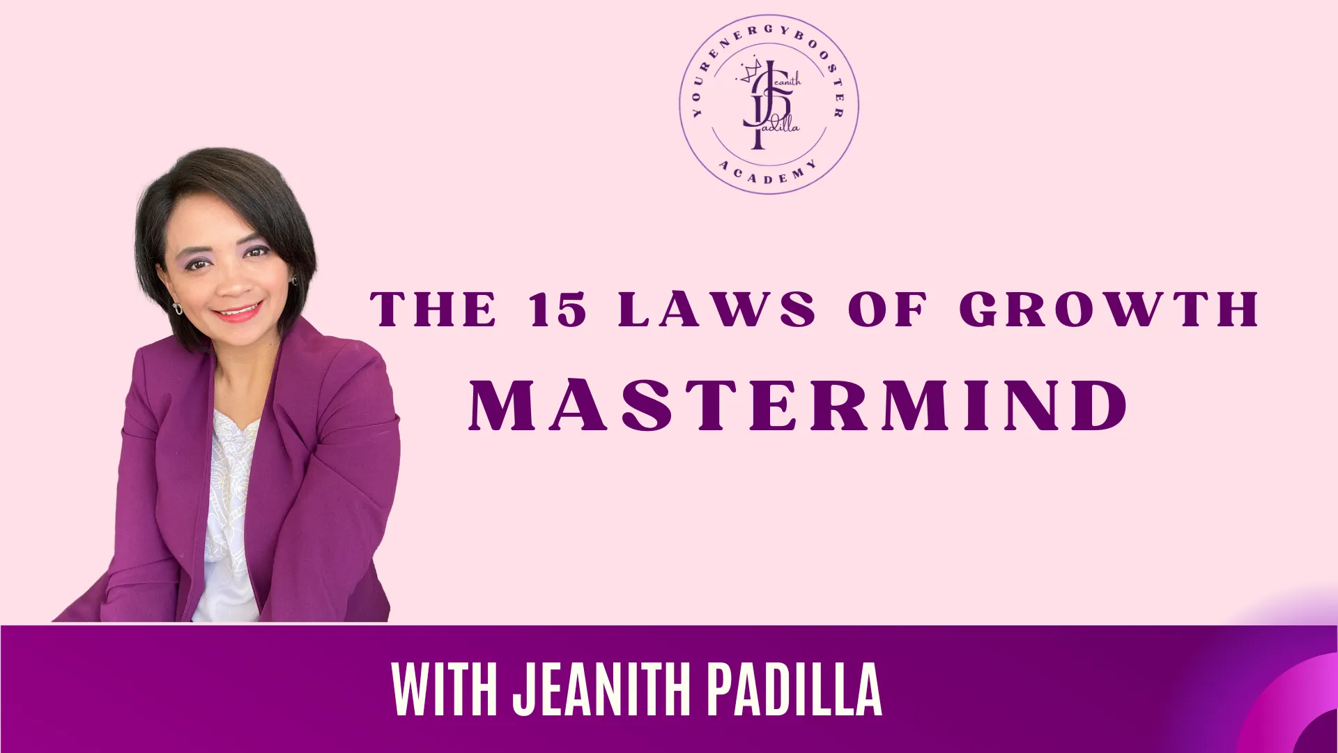 The 15 Laws of Growth Mastermind