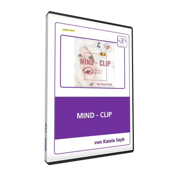 Mind Clip: Machtvolle Gedanken