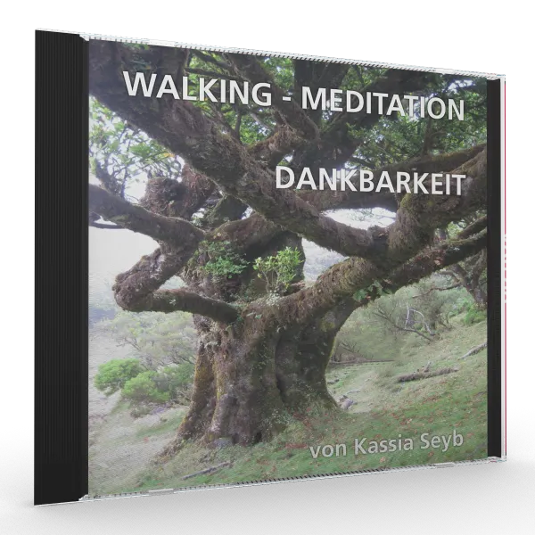 Walking-Meditation: Dankbarkeit