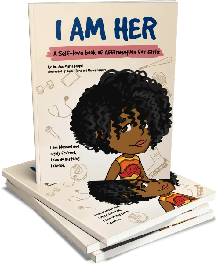 I AM HER - A BOOK OF SELF-LOVE AND AFFIRMATION FOR GIRLS