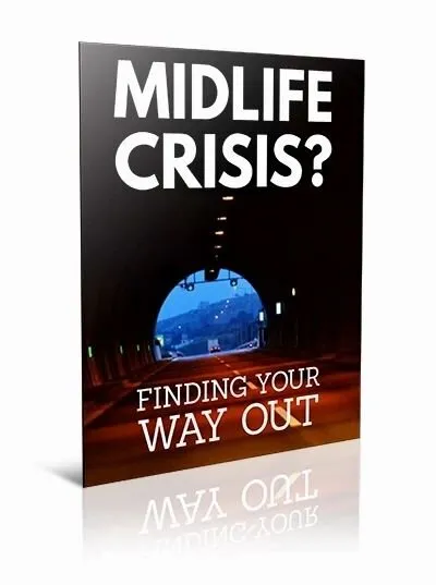 MIDLIFE CRISIS - FINDING YOUR WAY OUT (Ebook)