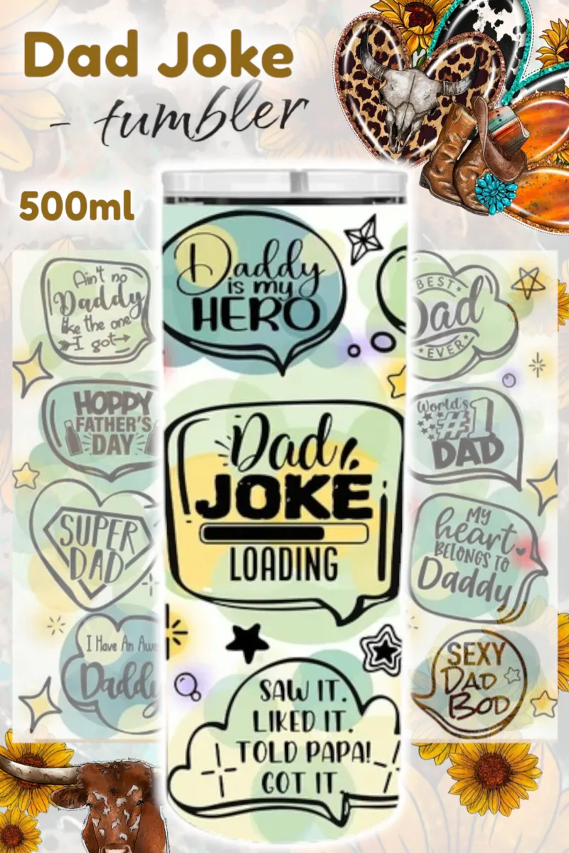Dad Joke 500ml -Tumbler