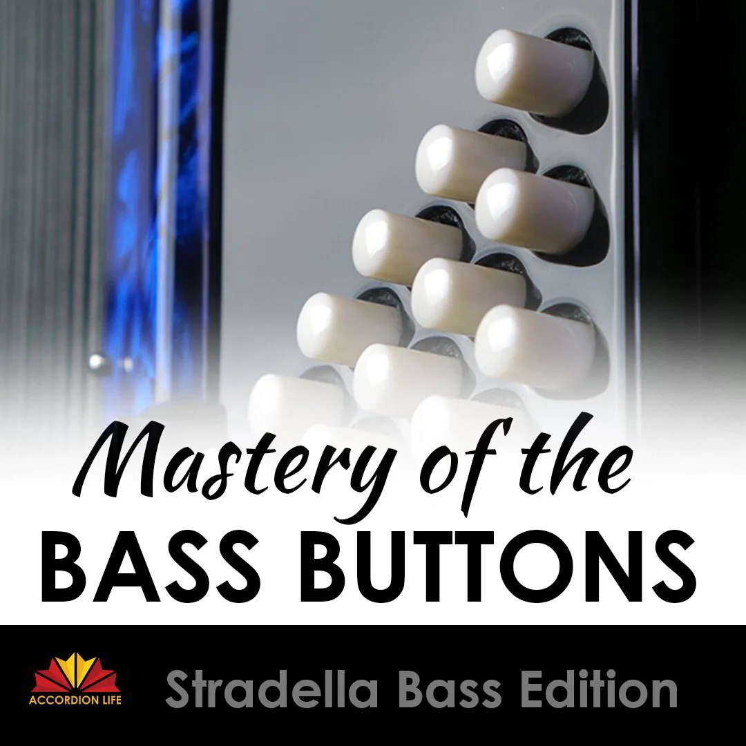 Mastery Of The Bass Buttons