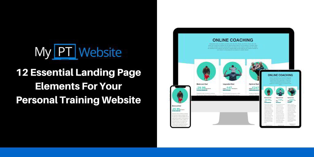 12 Essential Landing Page Elements For Your Personal Training Website