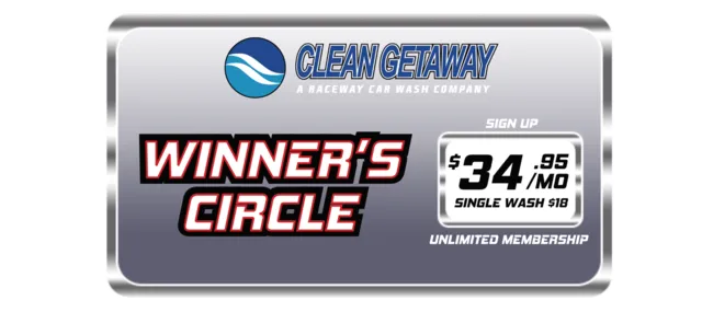 Winner's Circle Wash. Sign Up for $34.95 per month for Unlimited Membership. Single wash is $!8.