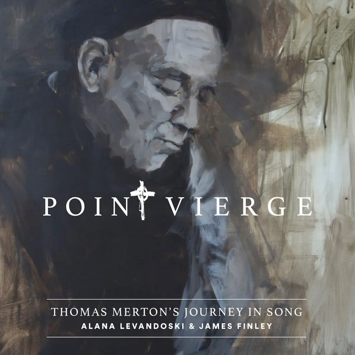 Point Vierge - Thomas Merton's Journey in Song (digital download)