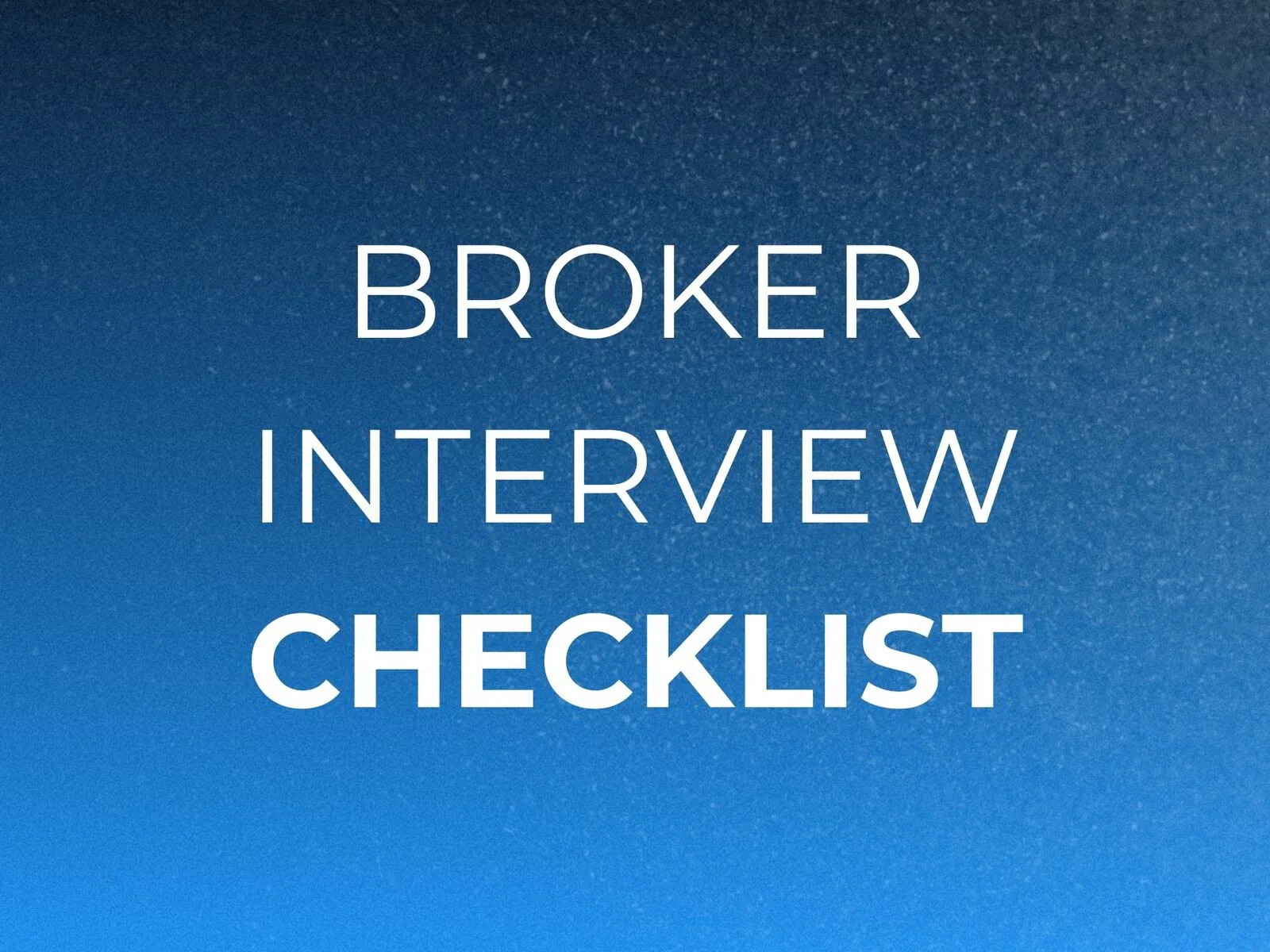 Broker Interview Questions