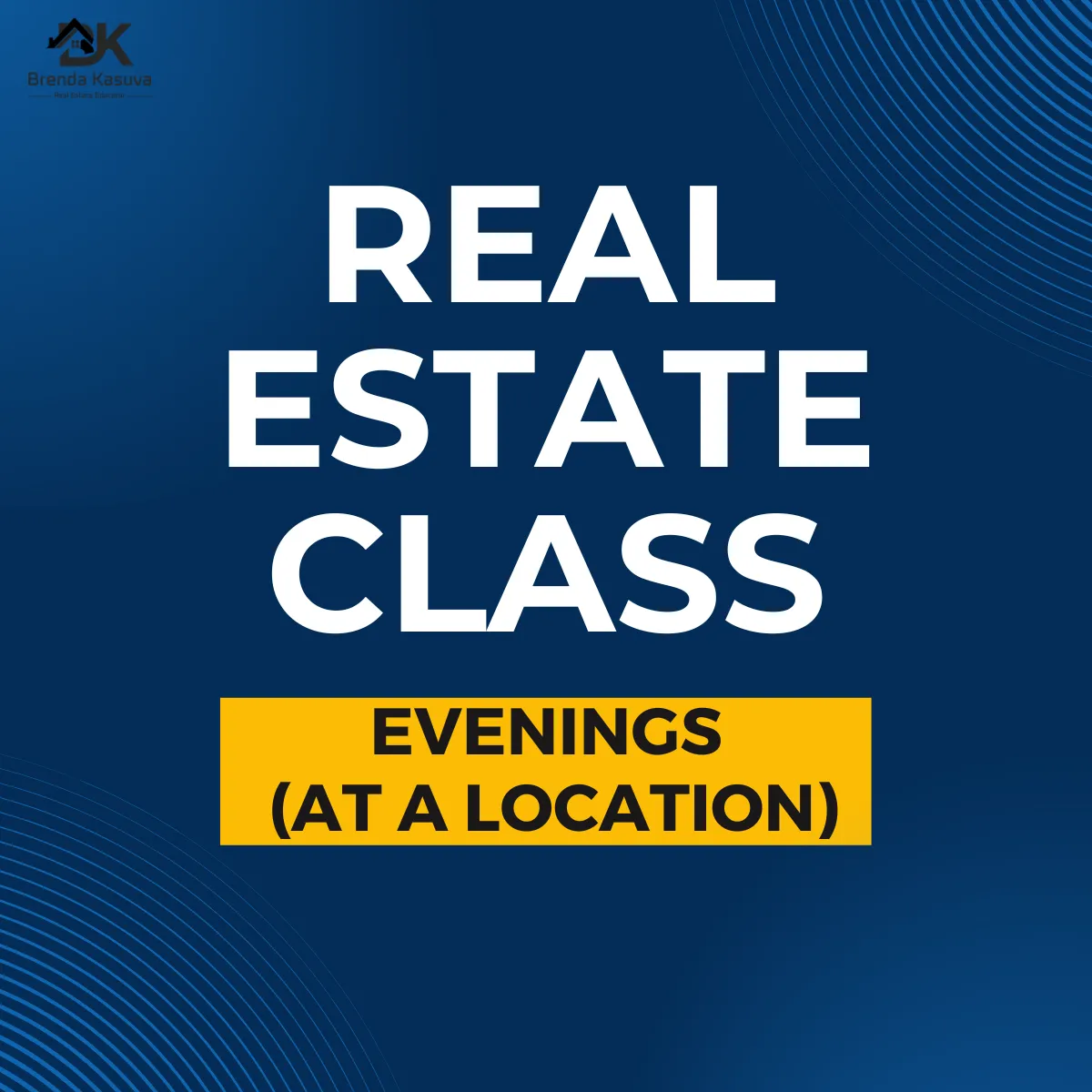 Maryland Real Estate License class: EVENINGS | In-Person